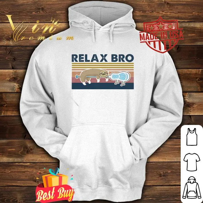 Vintage Relax Bro Lacrosse Sloth Retro shirt 4 Vintage Relax Bro Lacrosse Sloth Retro shirt